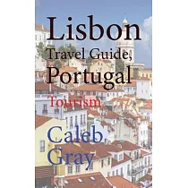 Lisbon Travel Guide， Portugal： Tourism