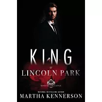 Kings of Lincoln Park： Book 7 of the Kings of the Castle Series