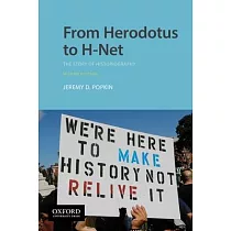 From Herodotus to H─Net： The Story of Historiography