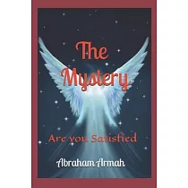 The Mystery： Are you Satisfied