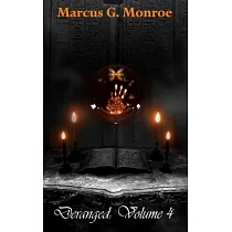 Deranged： Volume 4