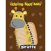 Coloring Book Baby： Adorable Animal Designs， funny coloring pages for kids， children