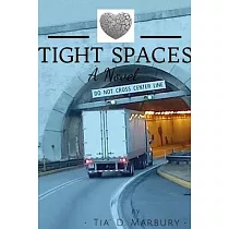 Tight Spaces