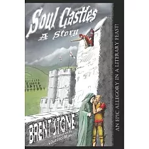 SoulCastles： A Story (In Good and Evil’’s Controversy)