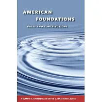 American Foundations： Roles and Contributions