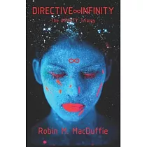 Directive Infinity： The INFINITY Trilogy
