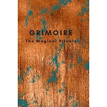 Grimoire： The Magical Rituals