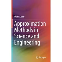 Approximation Methods in Science and Engineering