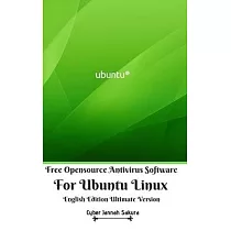 Free Opensource Antivirus Software For Ubuntu Linux English Edition Ultimate Version