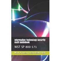 Information Technology Security Audit Guidebook： Nist Sp 800─171