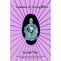 Vipassana： A Journey Within