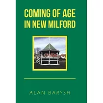 Coming of Age in New Milford