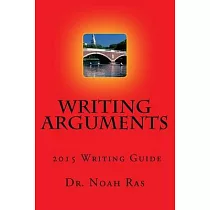 Writing Arguments 2015 Writing Guide