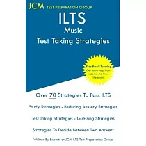 ILTS Music ─ Test Taking Strategies： ILTS 212 Exam ─ Free Online Tutoring ─ New 2020 Edition ─ The latest strategies to pass your exam.