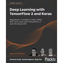 Deep Learning with TensorFlow 2 and Keras ─ Second Edition