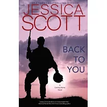 Back to You： A Coming Home Novel