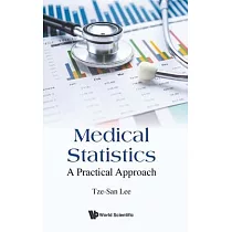 Medical Statistics： A Practical Approach