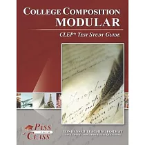College Composition Modular CLEP Test Study Guide