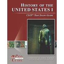 History of the United States I CLEP Test Study Guide