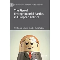 The Rise of Entrepreneurial Parties in European Politics