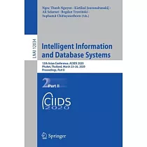 Intelligent Information and Database Systems： 12th Asian Conference， Aciids 2020， Phuket， Thailand， March 23─26， 2020， Proceedings， Part II