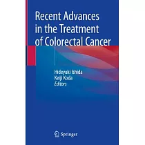 Recent Advances in the Treatment of Colorectal Cancer