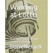 Winning at Lotto： Or at Least Improving Your Chances of Winning