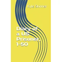 Diary of a US Prisoner， 1─50