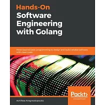 Hands─On Software Engineering with Golang