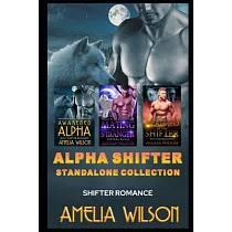 Alpha Shifter Standalone Collection： Shifter Romance