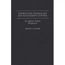 Information Technology and Management Control： An Agency Theory Perspective