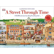 A Street Through Time： A 12，000 Year Journey Along the Same Street