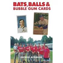 Bats， Balls & Bubble Gum Cards