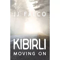 Kibirli： Moving On