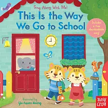 This Is the Way We Go to School： Sing Along with Me!