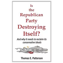 Is the Republican Party Destroying Itself?