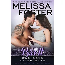 Bad Boys After Dark： Brett