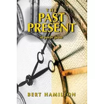 The Past Present