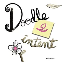 Doodle 2 Intent： Book 2