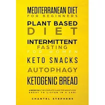 Mediterranean Diet for Beginners， Plant Based Diet， Intermittent Fasting for Women， Keto Snacks， Autophagy， Ketogenic Bread： 6 books in 1： The Complet