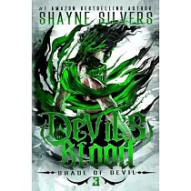 Devil’’s Blood： Shade of Devil Book 3