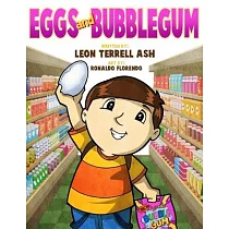Eggs and Bubble Gum