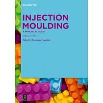 Injection Moulding： A Practical Guide