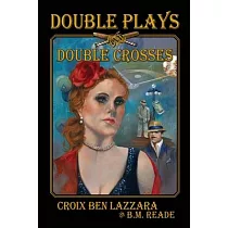 Double Plays and Double Crosses