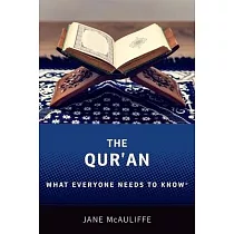 The Qur’’an： What Everyone Needs to Know(r)