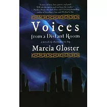 Voices from a Distant Room： A Novel of Eternal Love