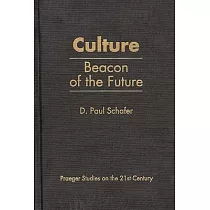 Culture： Beacon of the Future