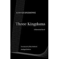 Three Kingdoms： A Historical Novel
