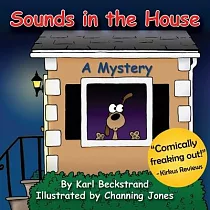 Sounds in the House： A Mystery