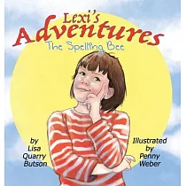Lexi’’s Adventures： The Spelling Bee